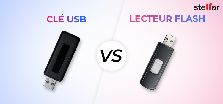 Clé USB contre clé flash